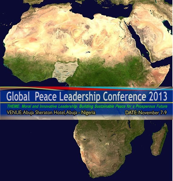 Nigeria, el Gigante de Africa, organiza la próxima Conferencia de Liderazgo Paz Global 2013